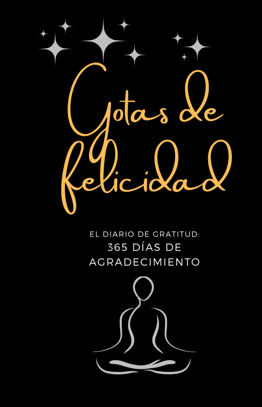 Gotas de felicidad. Diario de gratitud