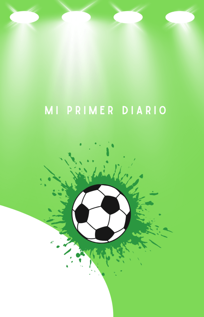 Mi primer diario ( infantil - verde claro- fútbol)